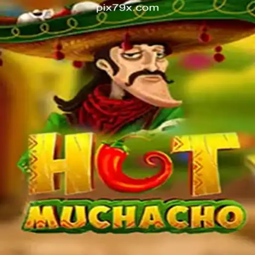 Exploring the Thrills of HotMuchacho on 79X.COM: The Premier Online Slots Platform in Brazil